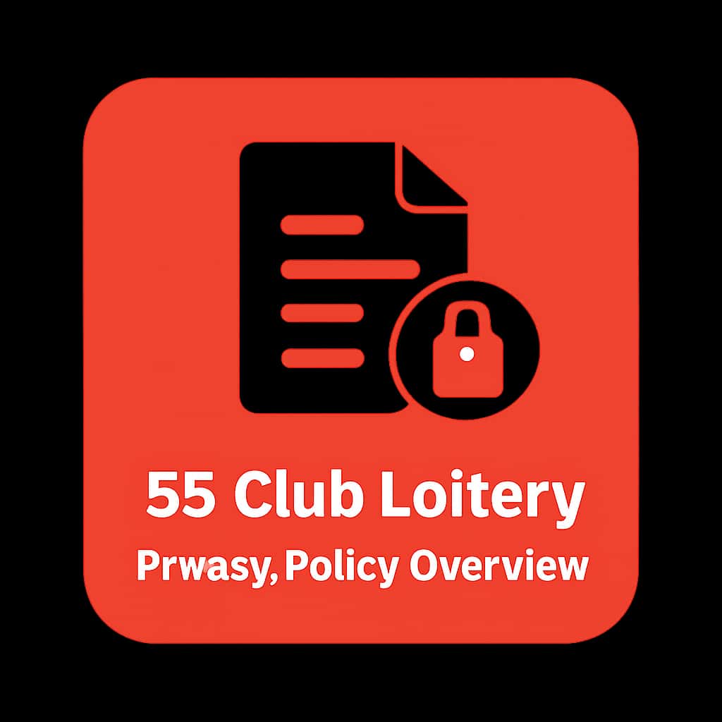 An icon representing privacy policy guidance for 55 Club Lottery.